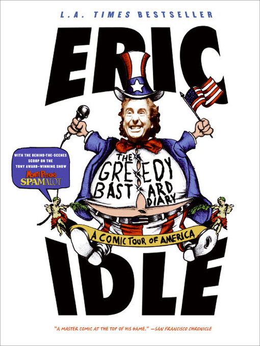 Title details for The Greedy Bastard Diary by Eric Idle - Available
